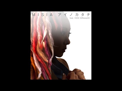 MISIA - アイノカタチ feat.HIDE(GReeeeN)【カラオケ】