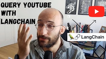 How to Query Any YouTube Video Using LangChain