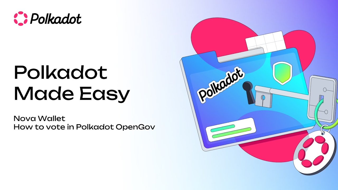 Polkadot Made Easy: How to Vote in Polkadot OpenGov using NovaWallet