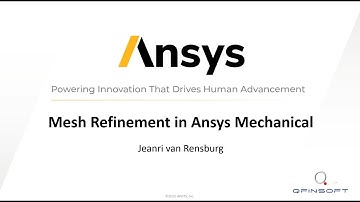 Mastering Mesh Refinement in Ansys Mechanical!