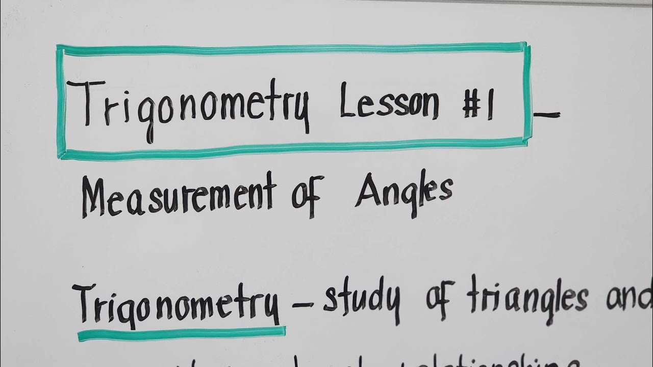Trigonometry Lesson #1 _ Measurement of Angles @ProfDavidJDelosReyes ...