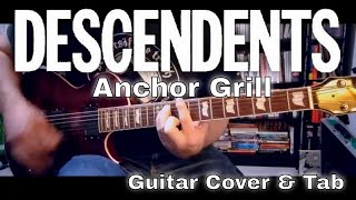 Descendents - Anchor Grill [Cool To Be You #13] (Guitar Cover / Guitar-Bass Tab)