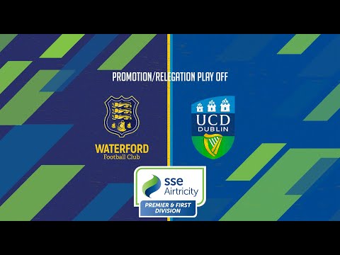 Waterford UC Dublin Goals And Highlights