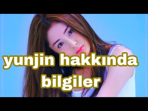 yunjin hakkında bilgiler