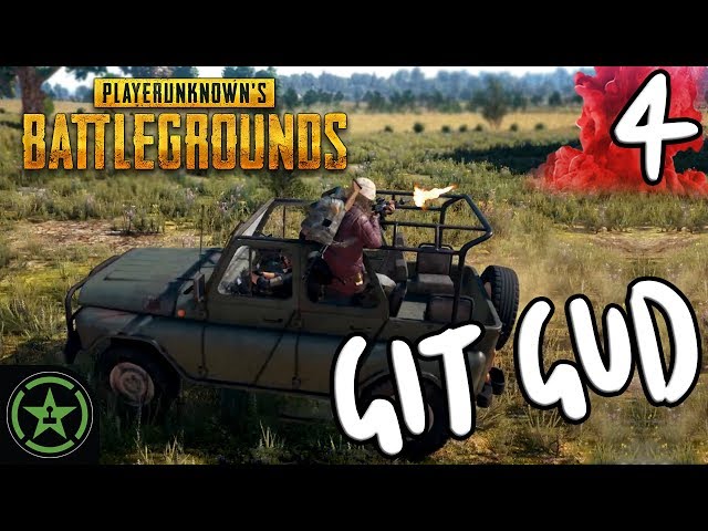 Let's Play - PUBG: Git Gud #4 - The G Stands for Good 