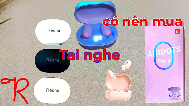 Đánh giá tai nghe bluetooth redmi airdots