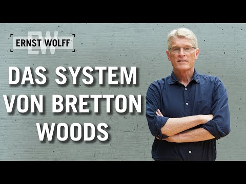 Video: Was waren die Hauptziele des Bretton-Woods-Systems?