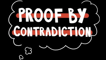 Proof By Contradiction