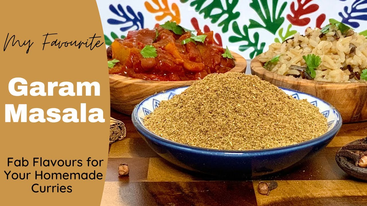 How to Make Garam Masala Fab Flavours for Your Homemade Indian