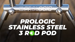 PROLOGIC Stainless Steel 3 Rod Pod - THE SHINY JEWEL OF COMPACT PODS