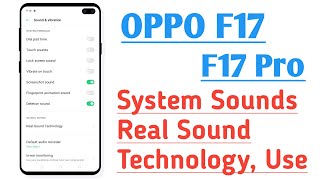 OPPO F17, F17 Pro System Sounds And Real Sound Technology Setting screenshot 4