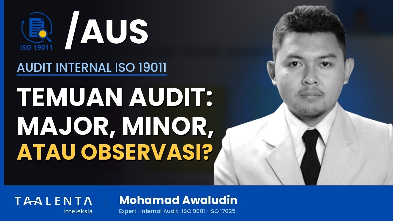 Apa Beda Temuan Major, Minor, dan Observasi dalam Audit Internal?