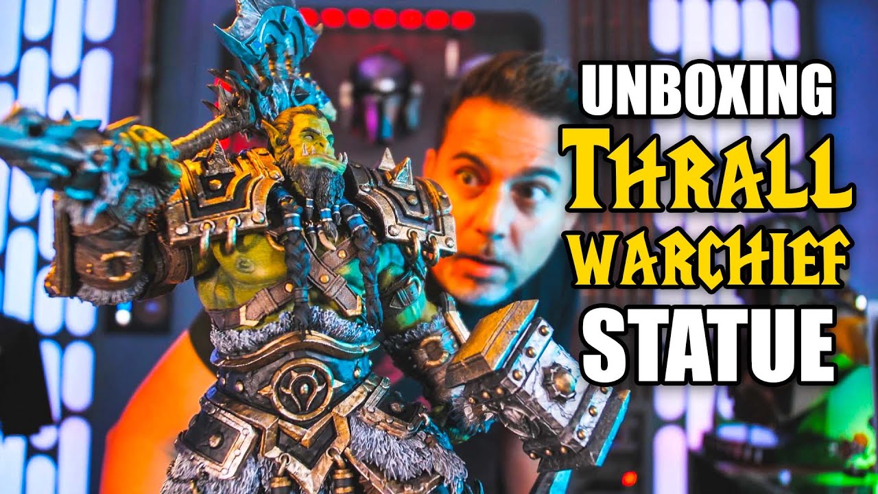 Unboxing the Warcraft Thrall Warchief Statue - YouTube