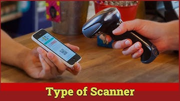 types of scanner