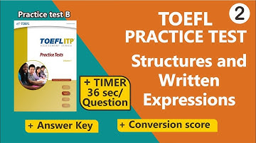 TOEFL STRUCTURE PRACTICE TEST B ITP SERIES WITH KEY AND SCORE CONVERT #toeflstructure #toeflitp