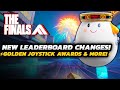 THE FINALS - GOLDEN Joystick Awards! | Ranked REWARDS Drama | Leaderboard CHANGES &amp; MORE