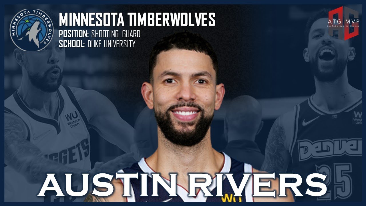 MINNESOTA TIMBERWOLVES: Austin Rivers ᴴᴰ