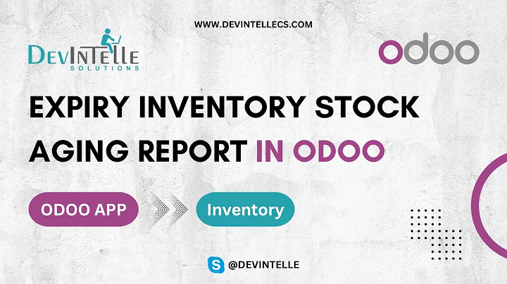 How To Create Expiry Inventory Stock Aging Report In Odoo