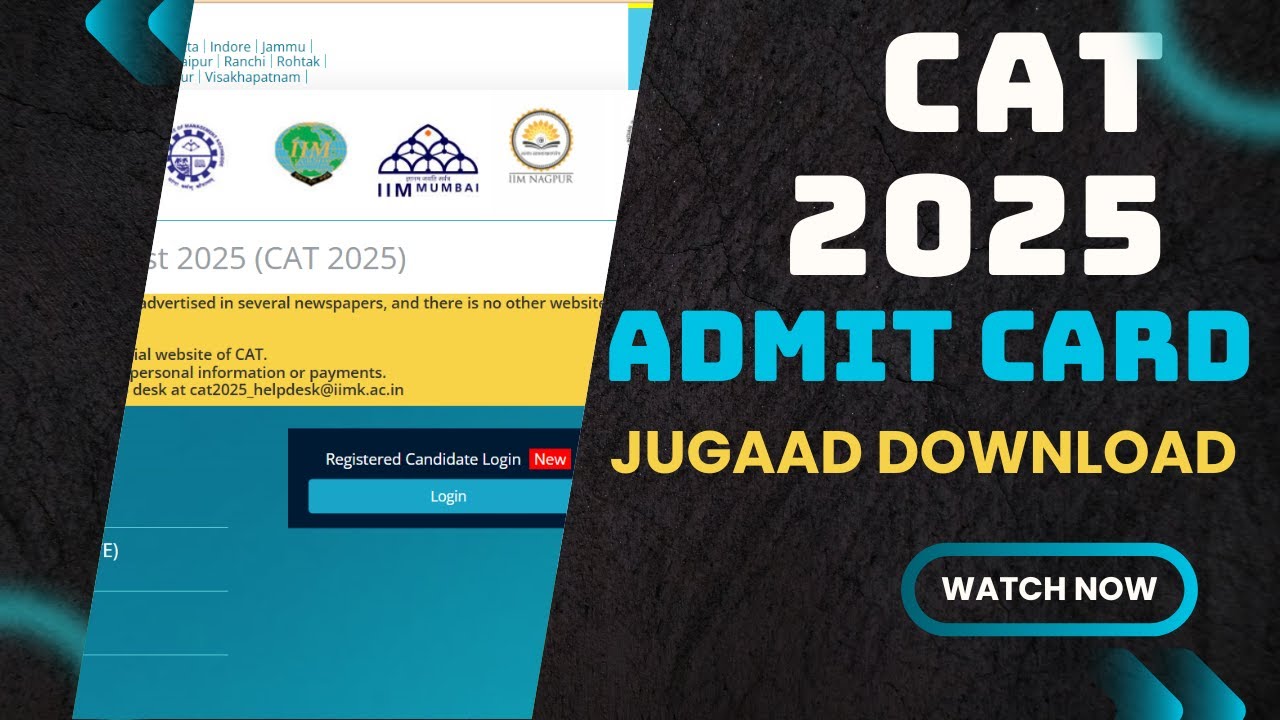 Big Update CAT Exam 2025 Download Your Admit Card By Jugaad | Know Your ...