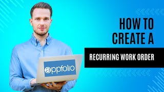 AppFolio Recurring Work Orders: Automate Property Maintenance (Step-by-Step)