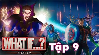 What If Season 2 Tập 9: Giải Thích Các Chi Tiết