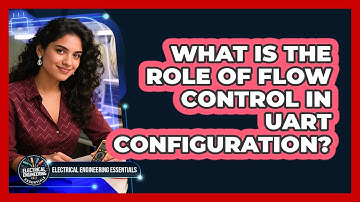 What Is the Role of Flow Control in UART Configuration?
