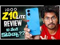 iQOO Z10 Lite Honest Review In Telugu || Best Mobile Under 10,000/- ??