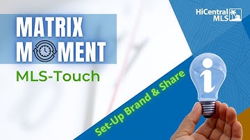 How to Set Up MLS-Touch Brand & Share