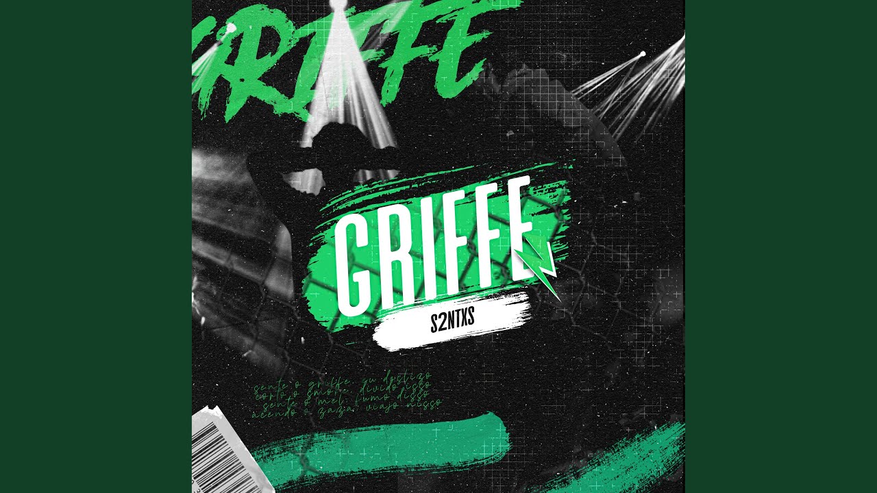 Watch Griffe on YouTube Watch Griffe on YouTube