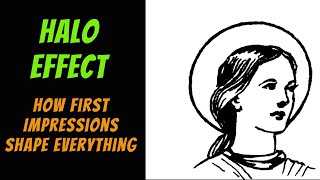 The Halo Effect: How First Impressions Shape Everything (3-Minute Overview)