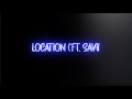 Sol Luna Location Feat Savii Lyrics