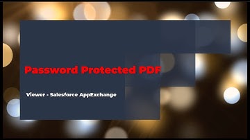 Password Protected PDF - Viewer Salesforce AppExchange