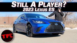 The 2023 Lexus ES Shows Luxury Sedans Aren't Dead Yet: But Is It Really Better Than the Competition?