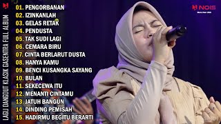 DANGDUT KLASIK - Revina Alvira - Pengorbanan | Full Album Gasentra Pajampangan