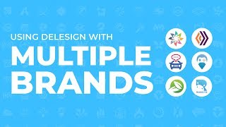 Delesign - Using Delesign With Multiple Brands