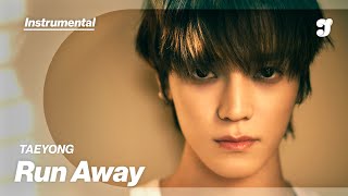Taeyong – Run Away | Instrumental