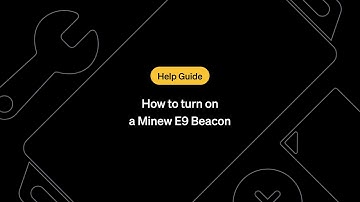 How to turn on a Minew E9 Beacon