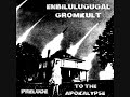 Enbilulugugal   gromkult prelude to the apokalypse split 2011