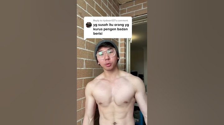 Orang berbadan kurus susah berisi