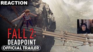 Reaction | Fall 2: Deadpoint (2026) Official Trailer - Harriet Slater, Arsema Thomas