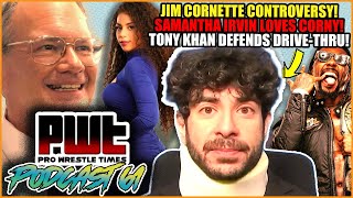 Jim Cornette CONTROVERSY! Tony Khan RESPONDS! Samantha Irvin and Swerve Strickland Cause MELTDOWNS!