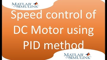 Speed control of DC Motor using PID method
