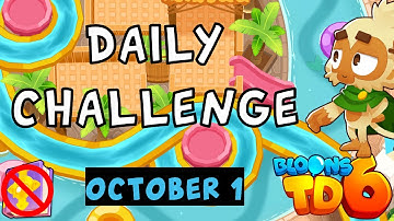 Bloons TD 6 Daily Challenge | Camo Path Only | No Hero No MK No Powers | October 1 2023