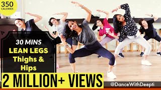 30mins Thighs & Hips  Lower Body Workout | Lose weight 35kgs #dancewithdeepti