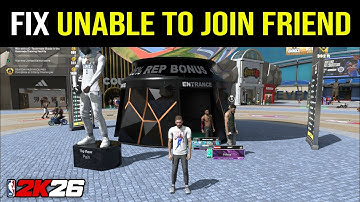 NBA 2K26: How to Fix Unable to Join Friend’s City & Park (Join Crossplay Friends)