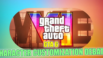 Grand Theft Auto 6: Fans Demand a Major Change in Character Customization!