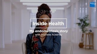 Bupa | Inside Health | Women's Health | My endometriosis story – Michelle Ackerley by Bupa UK 185 views 2 months ago 8 minutes, 47 seconds
