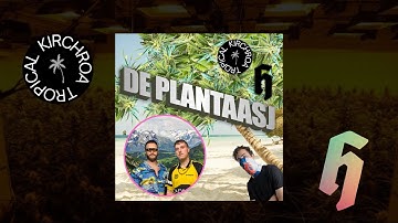 Kirchroa Tropical & Helkore - De Plantaasj (Official Lyric Video)