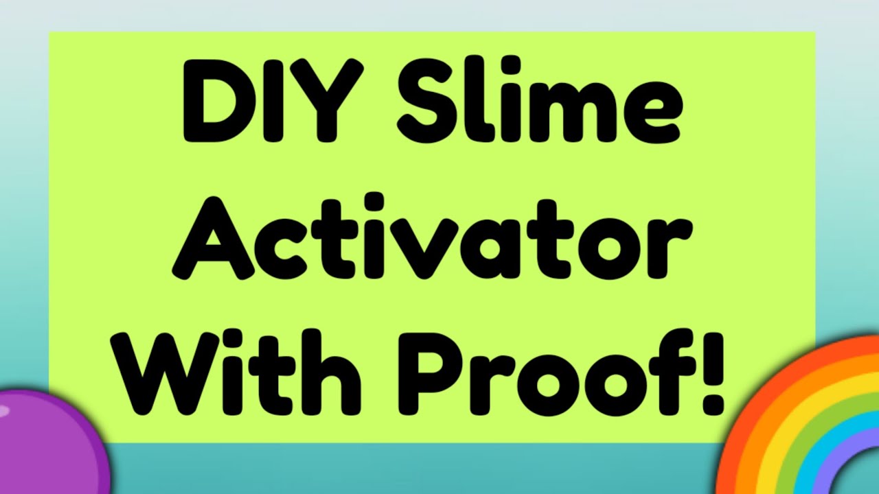 How to make Slime Activator  100% working Activator DIY Slime