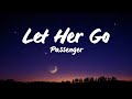 Passenger - Let Her Go (Lyrics)